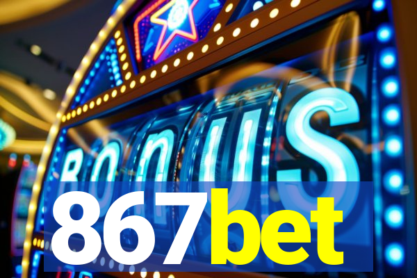 867bet