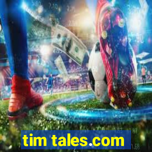 tim tales.com