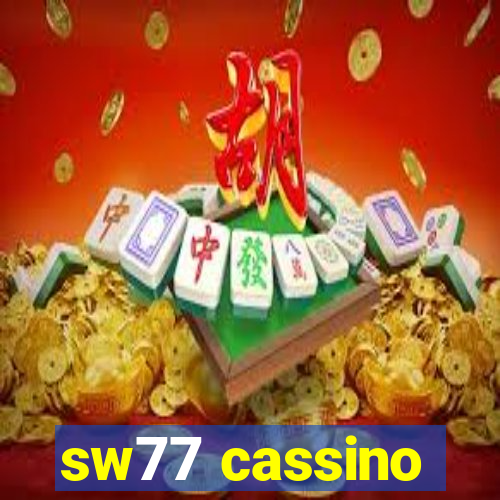 sw77 cassino