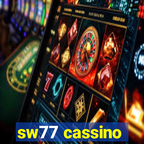 sw77 cassino