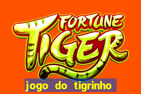 jogo do tigrinho rodadas grátis