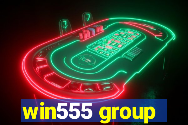 win555 group