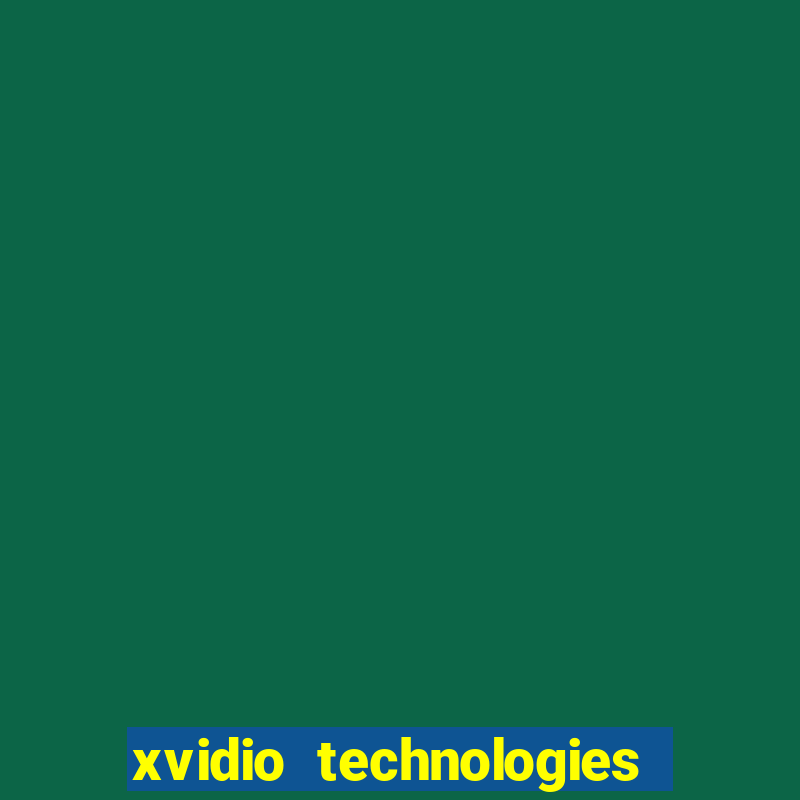 xvidio technologies brasil 2024