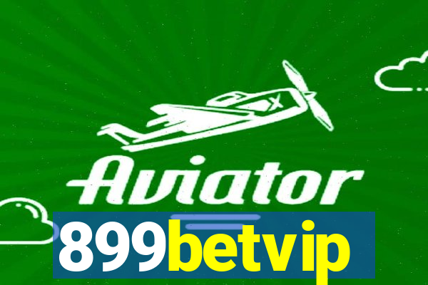 899betvip