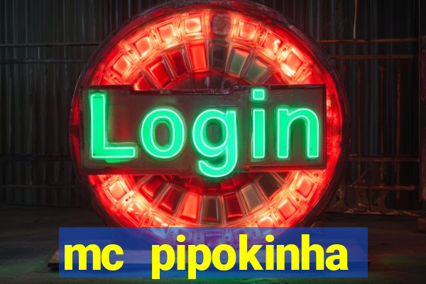 mc pipokinha privacy videos