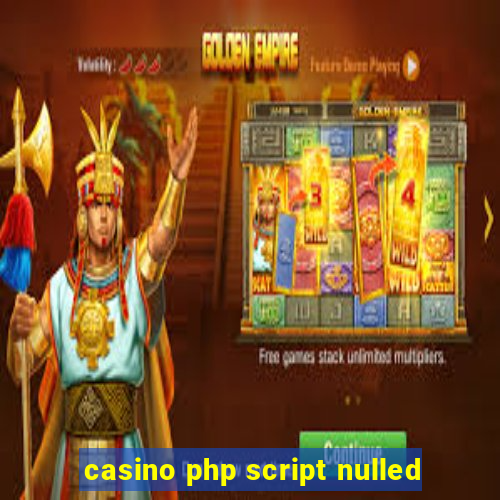 casino php script nulled