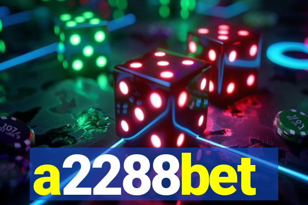 a2288bet