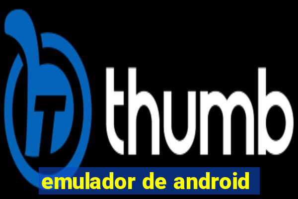 emulador de android