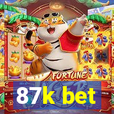 87k bet