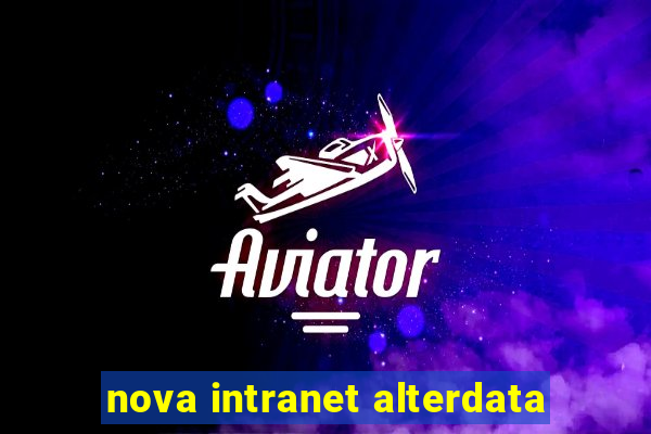 nova intranet alterdata