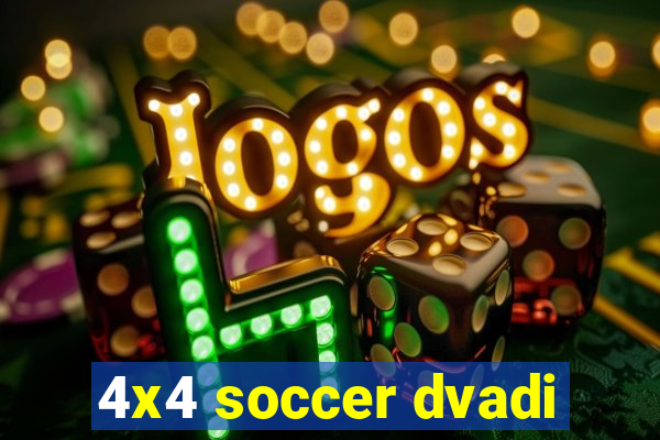 4x4 soccer dvadi