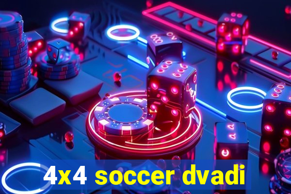 4x4 soccer dvadi