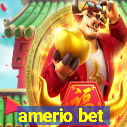 amerio bet