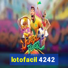 lotofacil 4242