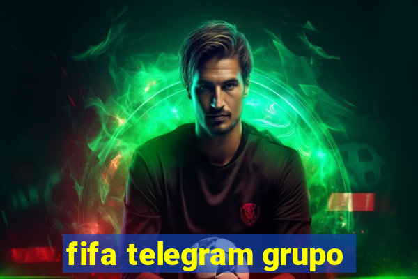 fifa telegram grupo