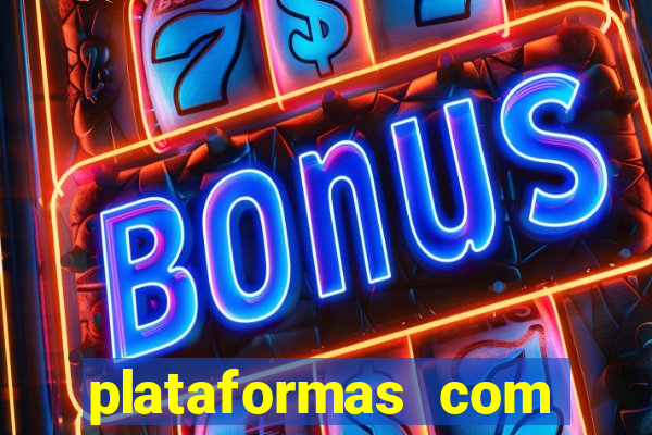 plataformas com bonus de registro