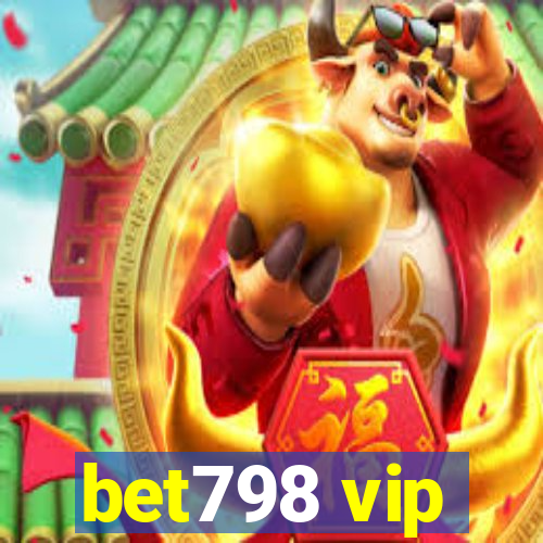 bet798 vip