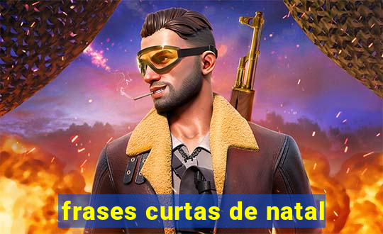 frases curtas de natal