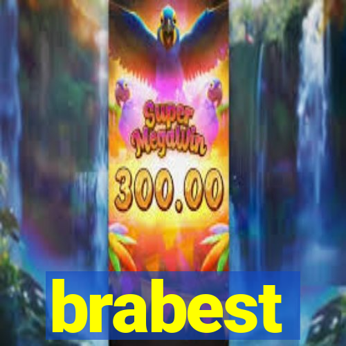 brabest