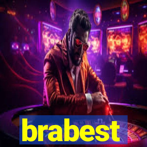 brabest