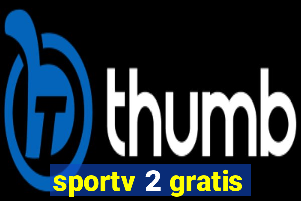 sportv 2 gratis