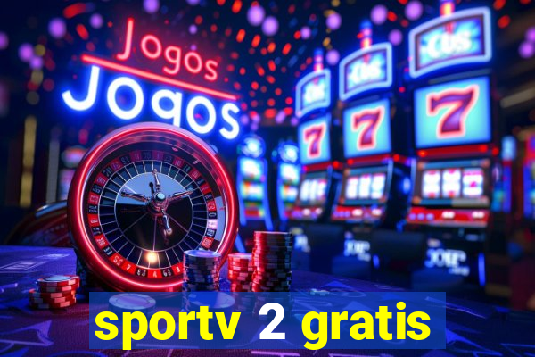 sportv 2 gratis