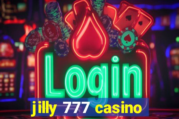 jilly 777 casino