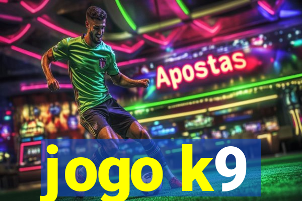 jogo k9