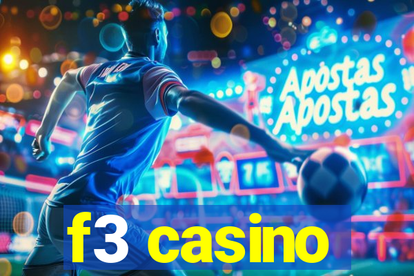 f3 casino