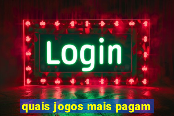 quais jogos mais pagam