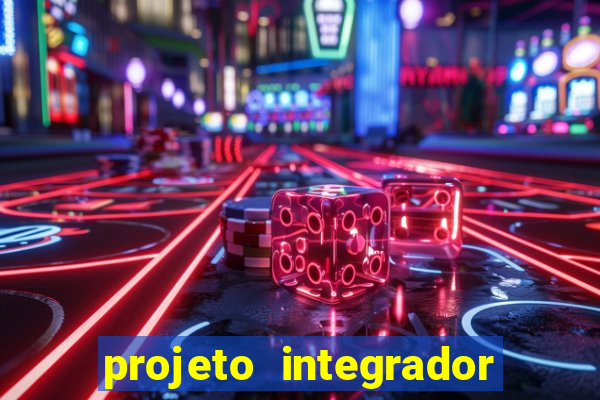 projeto integrador transdisciplinar em pedagogia cruzeiro do sul