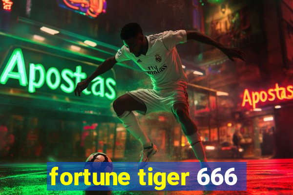 fortune tiger 666