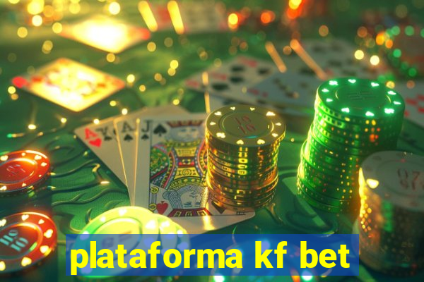 plataforma kf bet