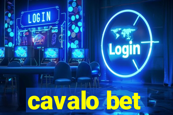 cavalo bet