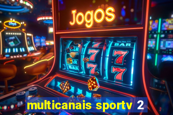 multicanais sportv 2