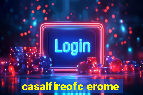 casalfireofc erome