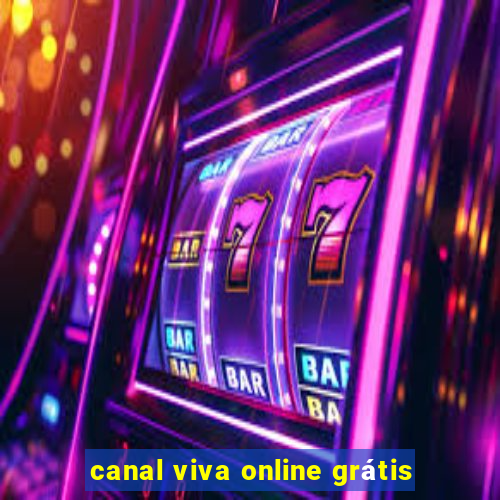 canal viva online grátis