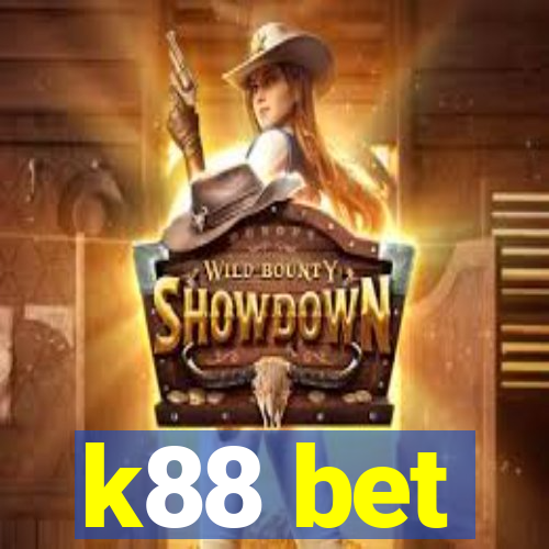 k88 bet