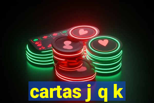 cartas j q k