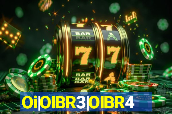 Oi|OIBR3|OIBR4