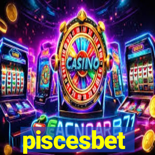 piscesbet