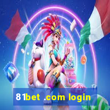 81bet .com login