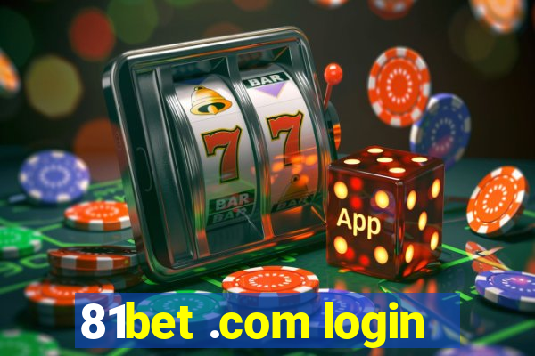 81bet .com login