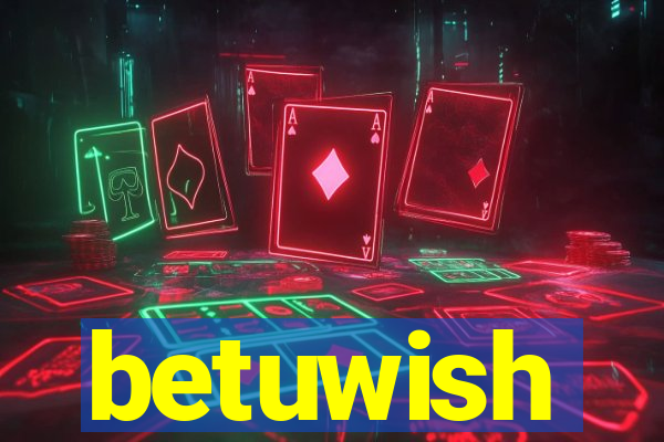 betuwish