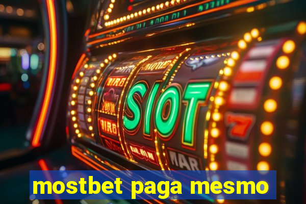 mostbet paga mesmo