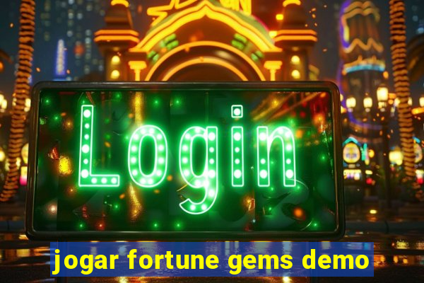 jogar fortune gems demo