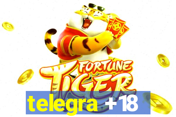 telegra +18