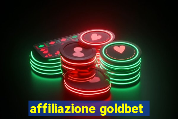 affiliazione goldbet