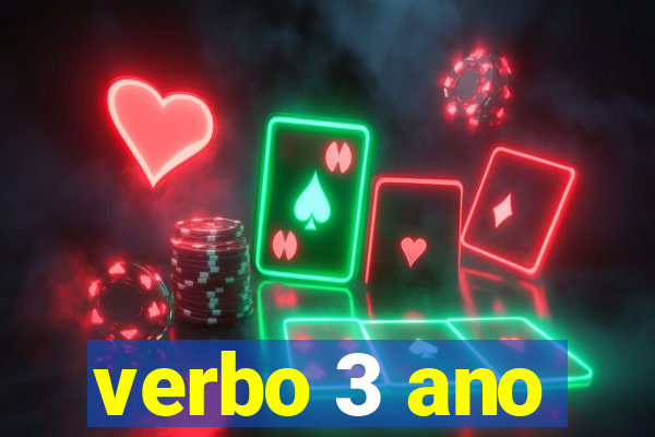 verbo 3 ano