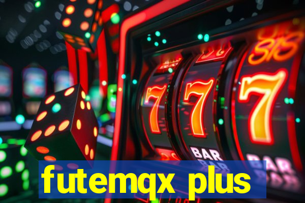 futemqx plus